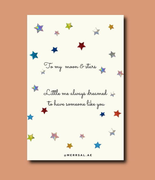 To my moon and star