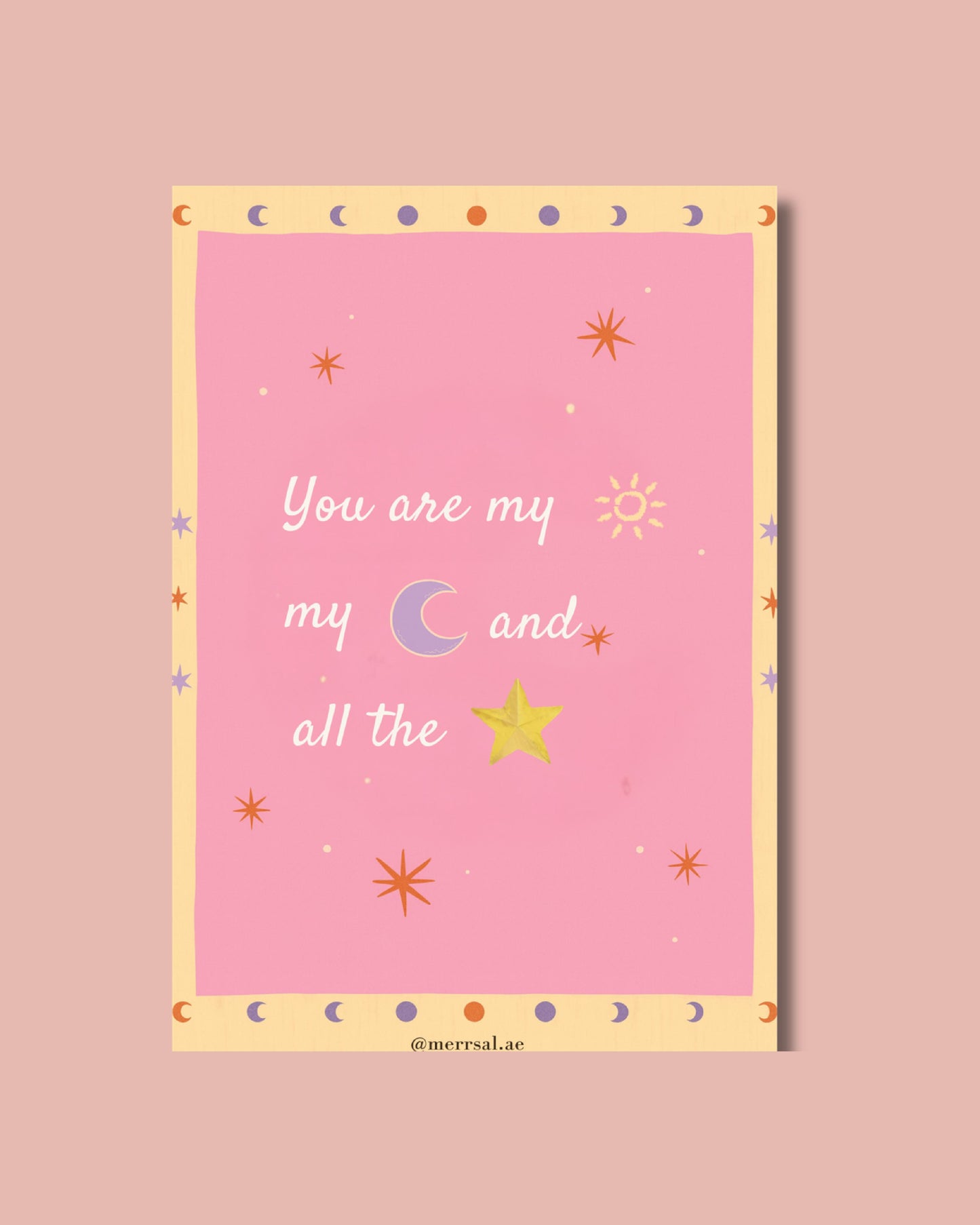 you are my ☾